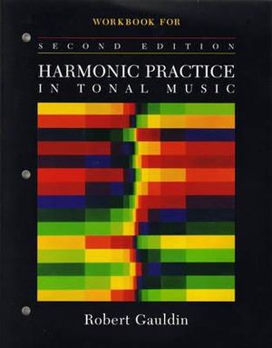 Harmonic Practice In Tonal Music 2nd Edition Robert Gauldin