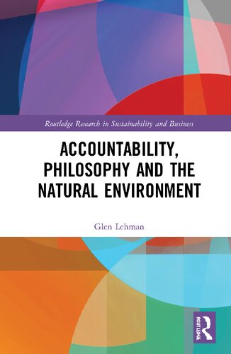 Accountability Philosophy And The Natural Environment Glen Lehman