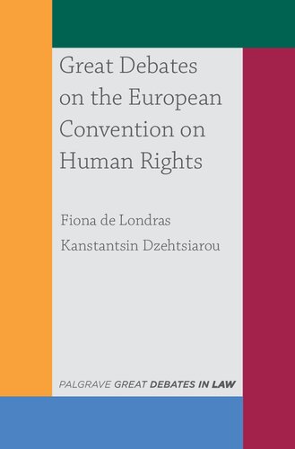 Great Debates On The European Convention On Human Rights Fiona De Londras