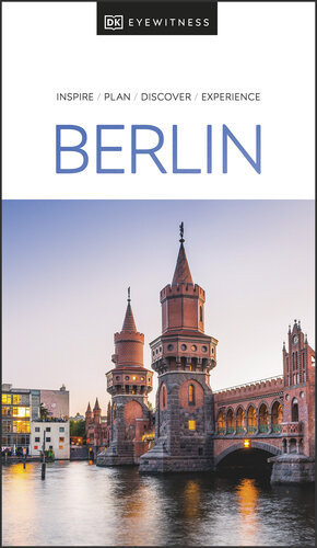 Dk Eyewitness Berlin Dk Eyewitness