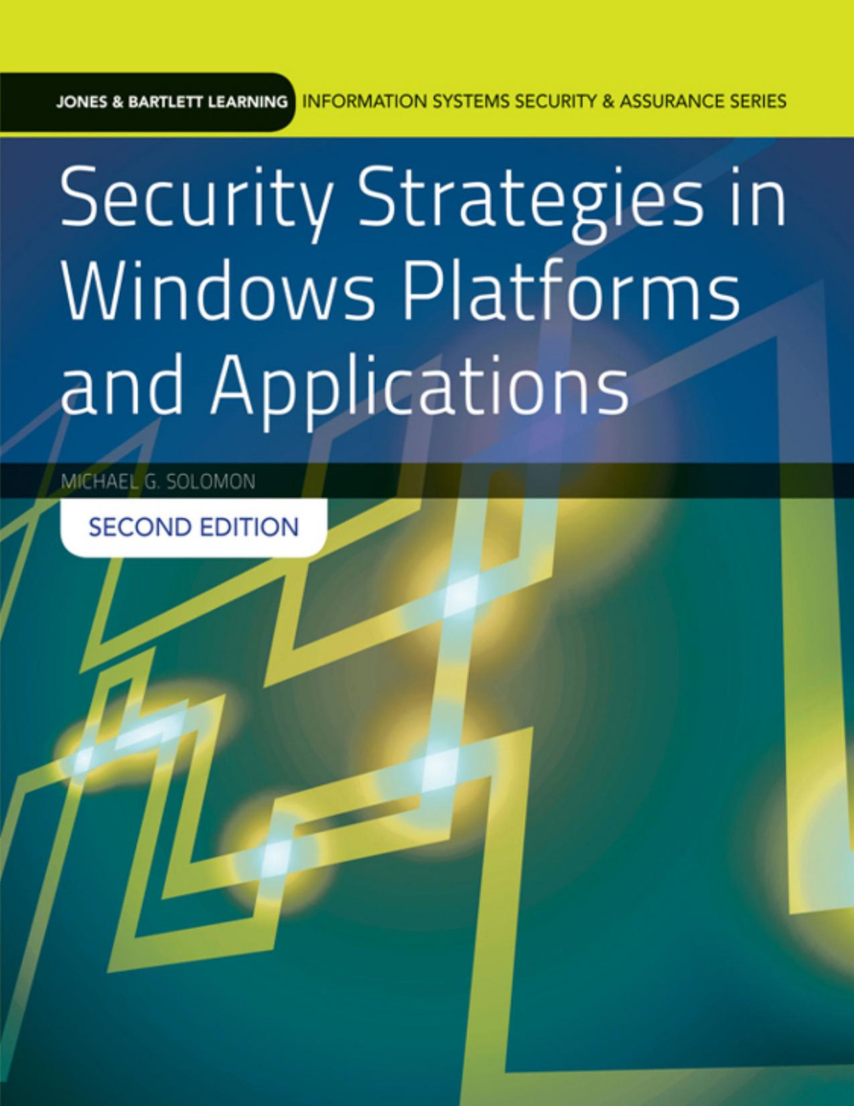 Security Strategies In Windows Platforms And Applications Solomon