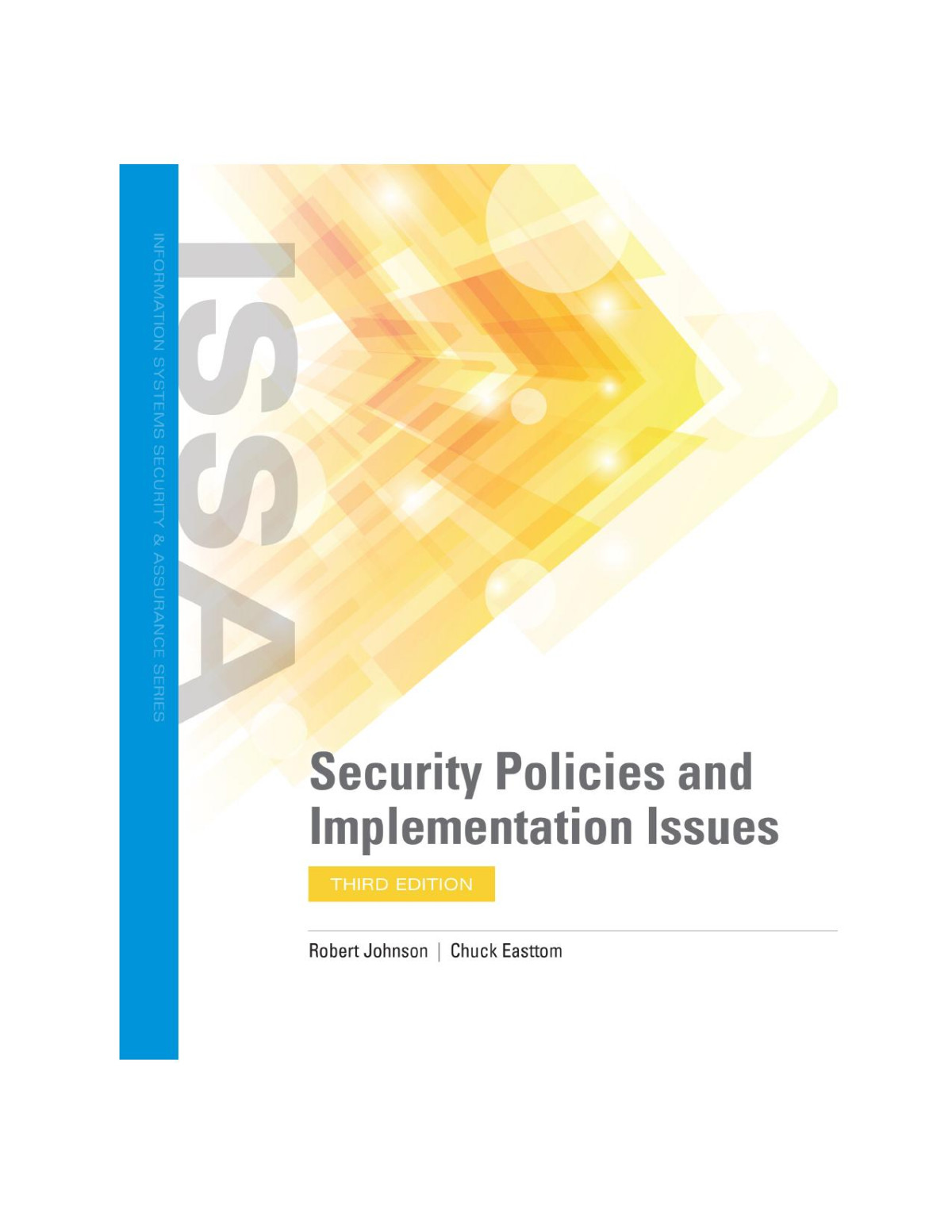 Security Policies And Implementation Issues 3rd Edition Robert Johnson Chuck Easttom