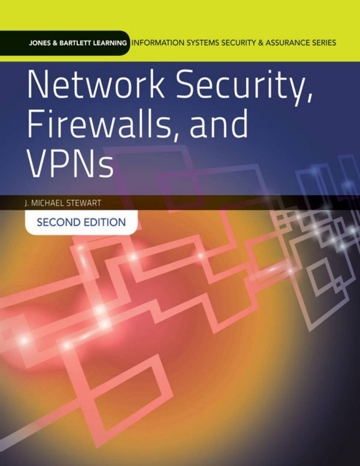 Network Security Firewalls And Vpns Stewart