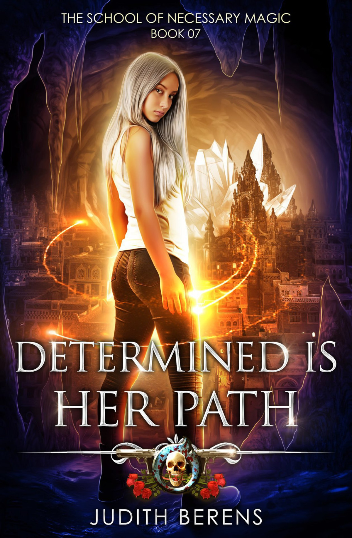 Determined Is Her Path An Urban Fantasy Action Adventure The School Of Necessary Magic Book 7 Anderle