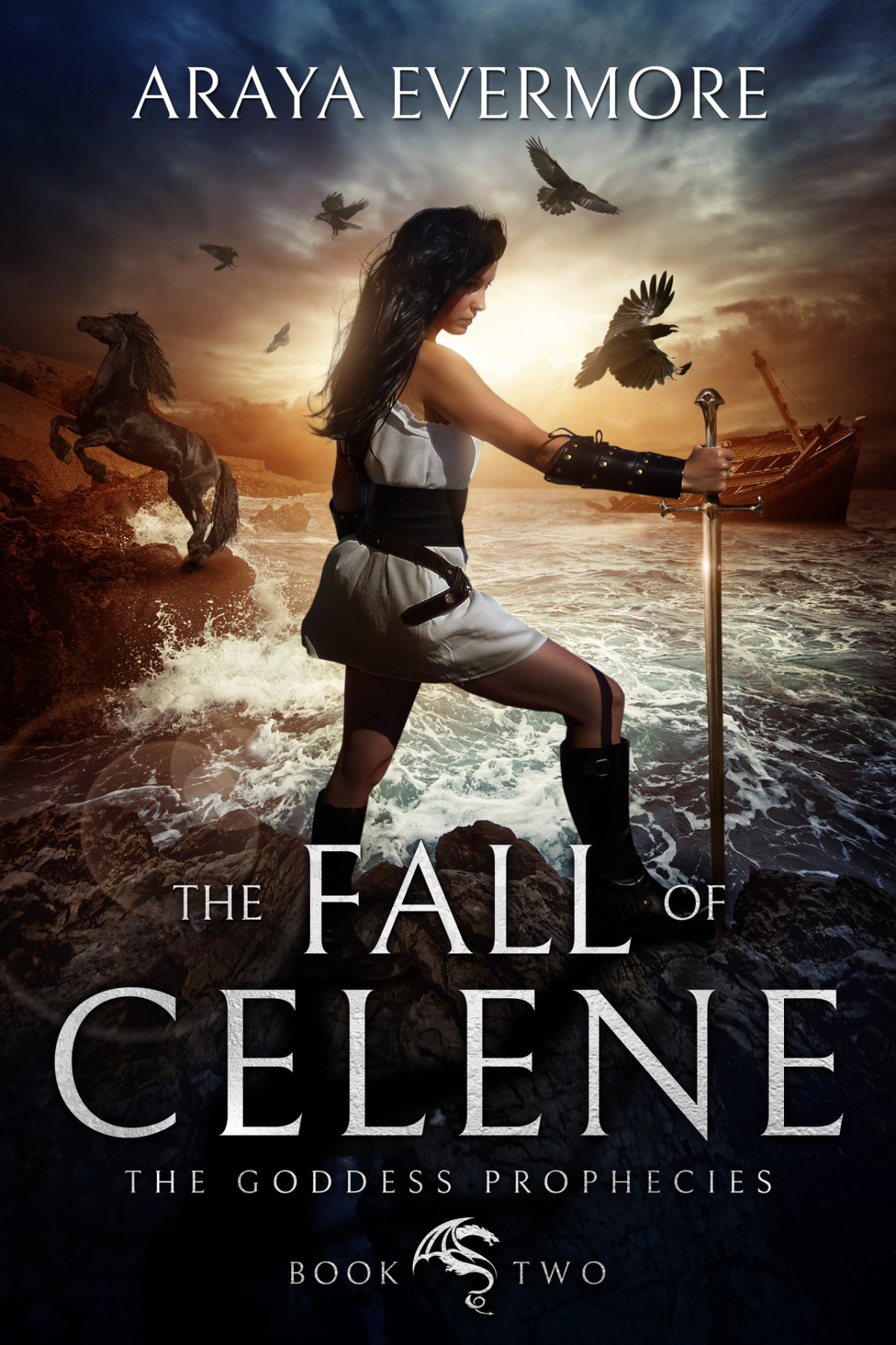 The Fall Of Celene The Goddess Prophecies Fantasy Series Book 2 Evermore
