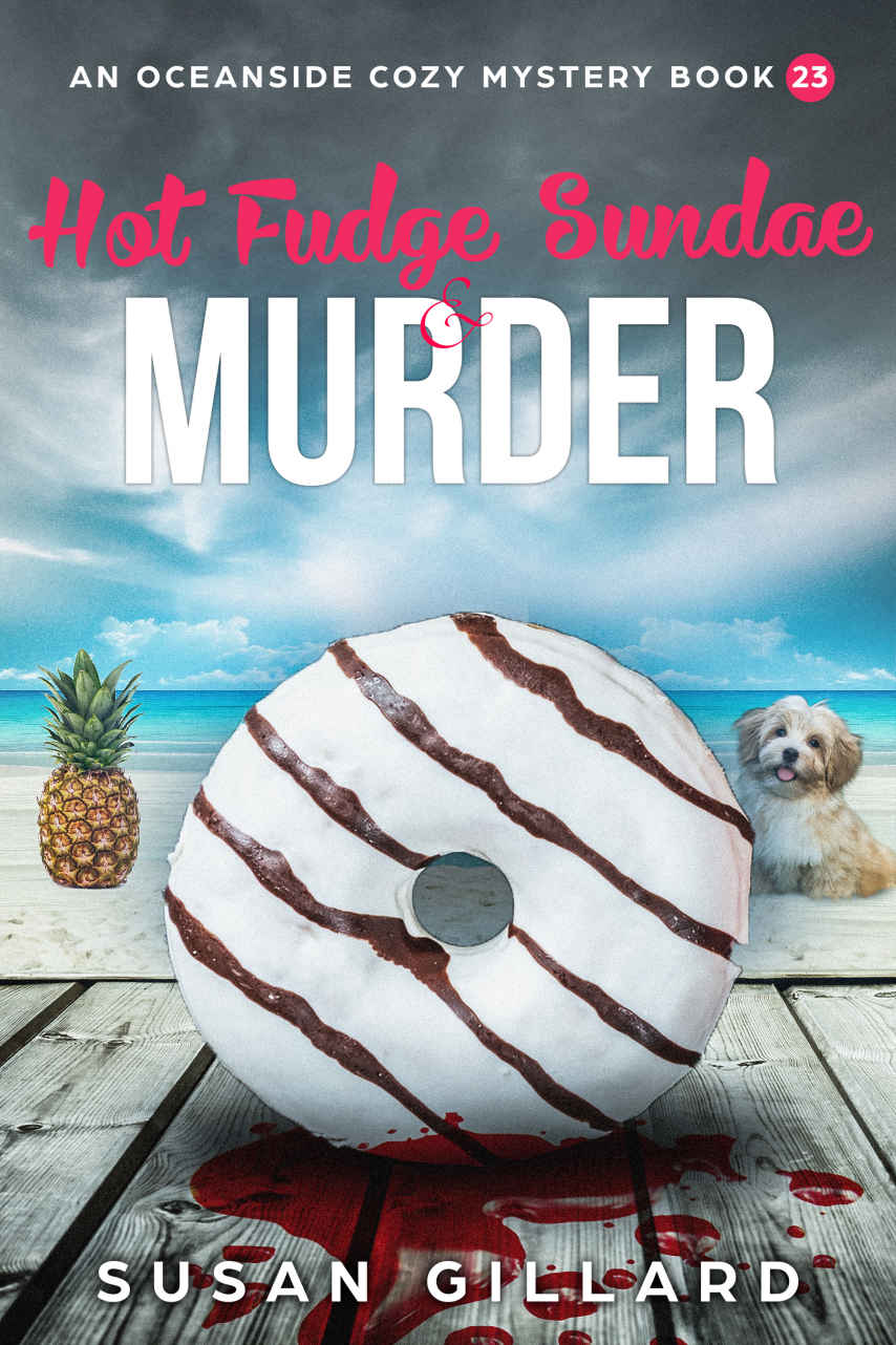 Hot Fudge Sundae Murder Oceanside Cozy Mystery 23 Susan Gillard