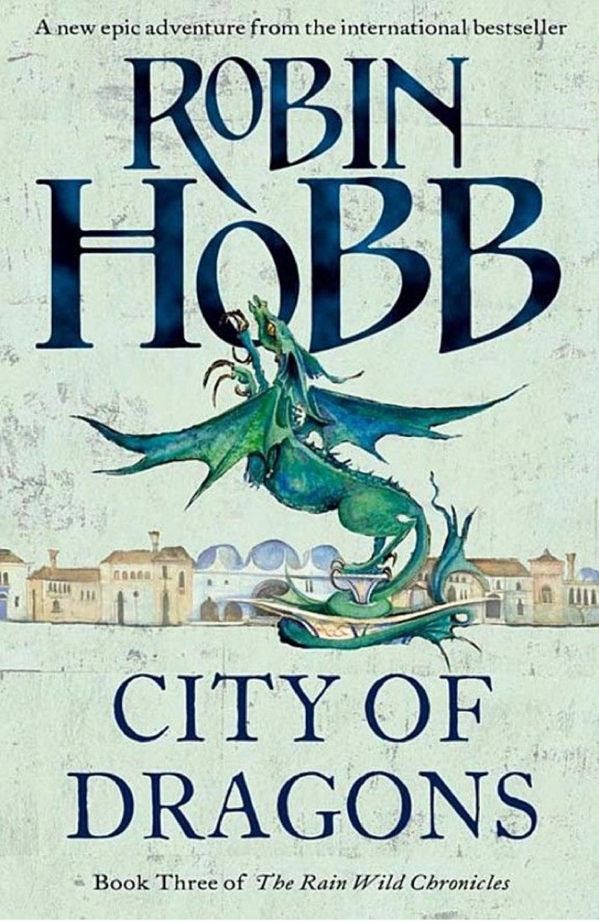 City Of Dragons Robin Hobb Hobb Robin