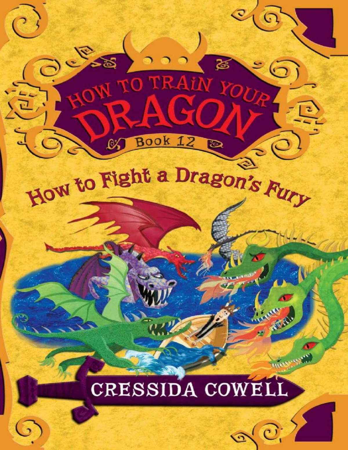 How To Train Your Dragon How To Fight A Dragons Fury Cressida Cowell