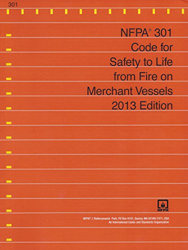 Nfpa 301 Code For Safety To Life From Fire On Merchant Vessels National Fire Protection Association