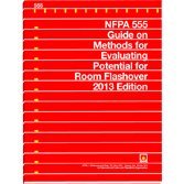 Nfpa 555 Guide On Methods For Evaluating Potential For Room Flashover 2013 National Fire Protection Association