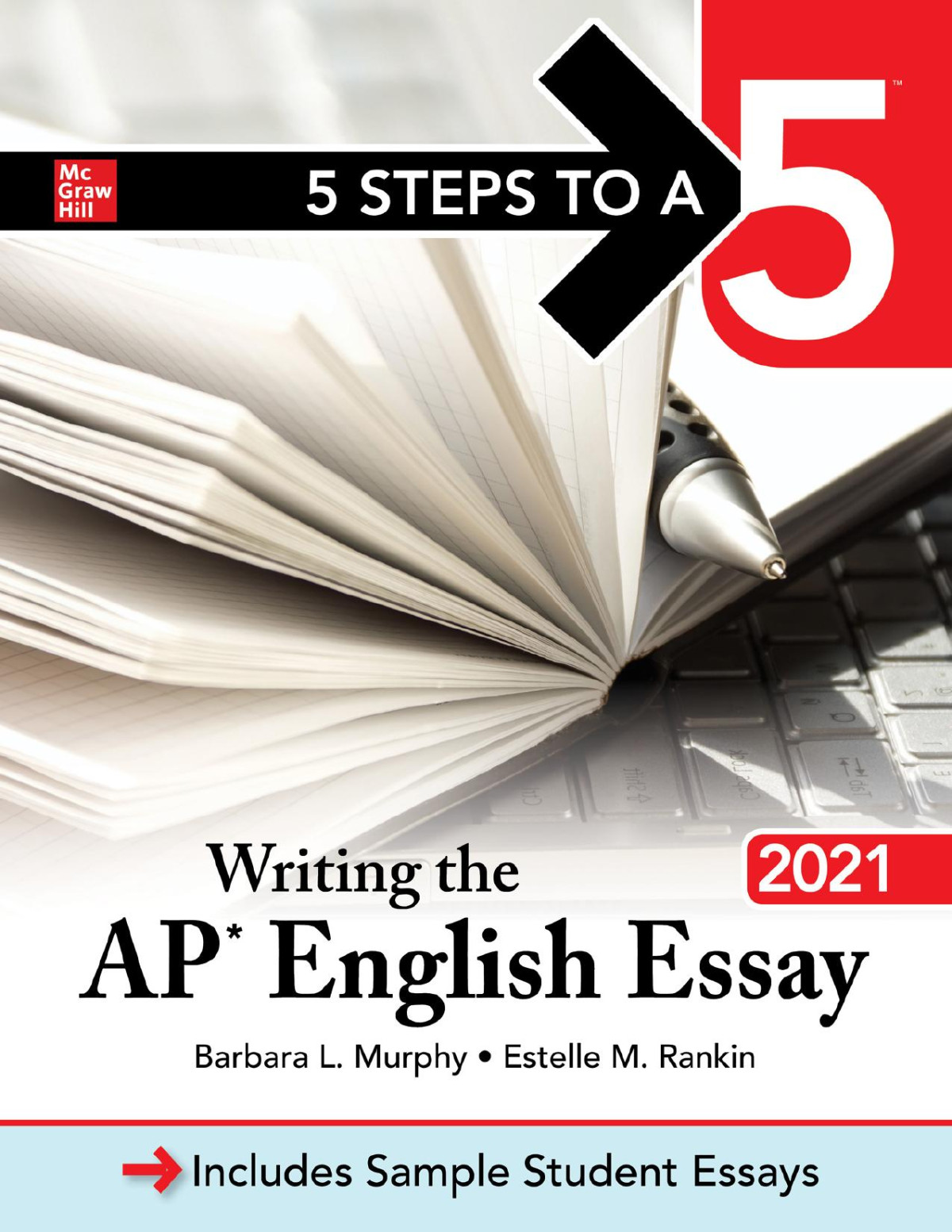 5 Steps To A 5 Writing The Ap English Essay 2021 Barbara Murphy Barbara Murphy