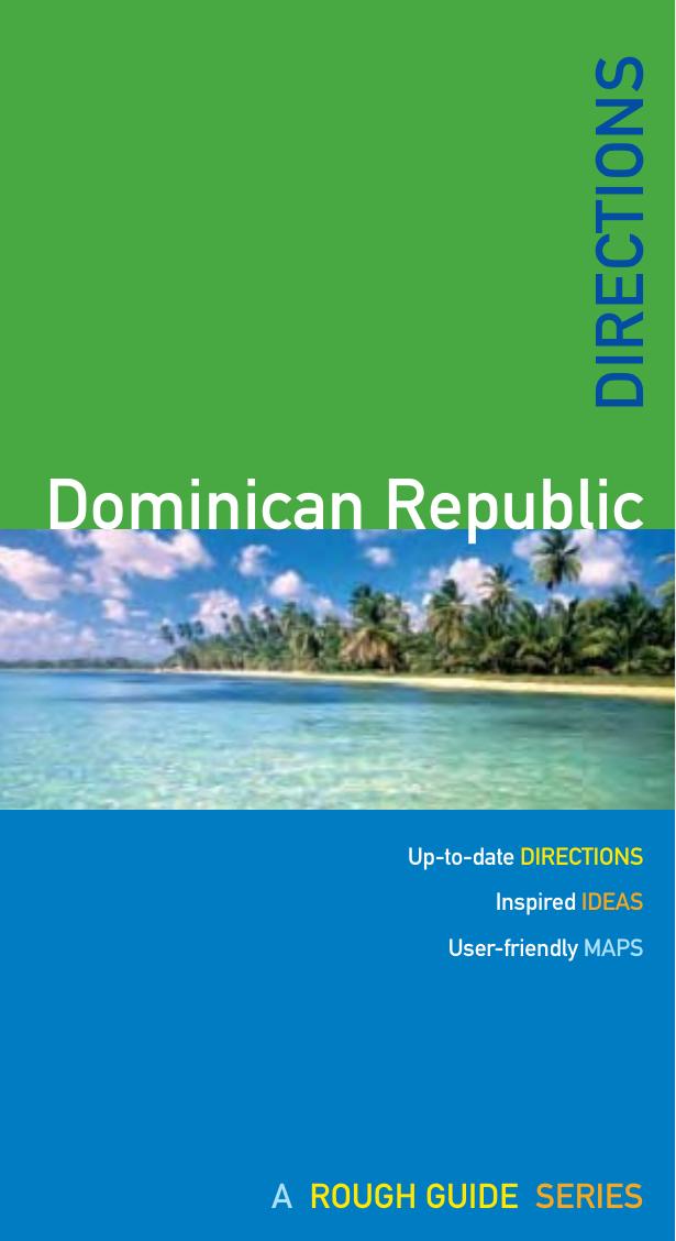 The Rough Guides Dominican Republic Directions 1 Rough Guide Directions 1st Edition Harvey