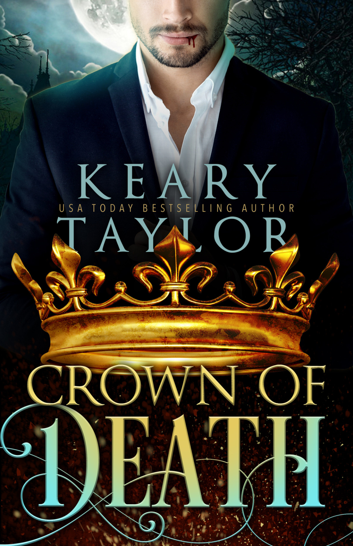 Crown Of Death Blood Descendants Universe Taylor Keary Taylor