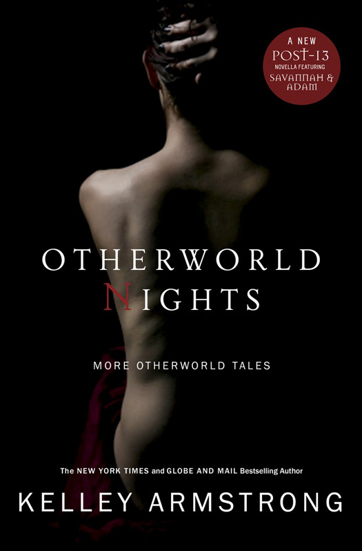 Otherworld Nights Kelley Armstrong Armstrong Kelley