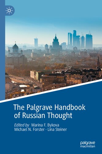 The Palgrave Handbook Of Russian Thought 1st Ed 2021 Marina F Bykova Editor