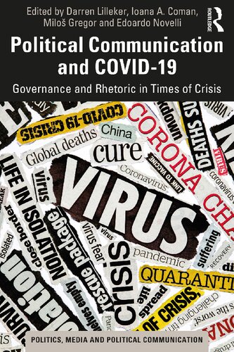 Political Communication And Covid19 Governance And Rhetoric In Times Of Crisis Darren Lilleker