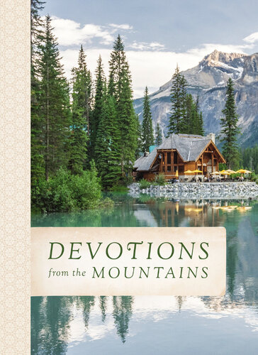 Devotions From The Mountains Thomas Nelson