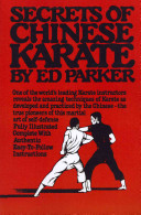 Secrets Of Chinese Karate Parker Ed