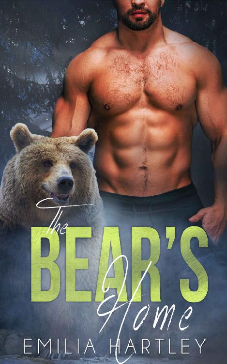 The Bears Home Apex Shifter 1 1st Edition Emilia Hartley
