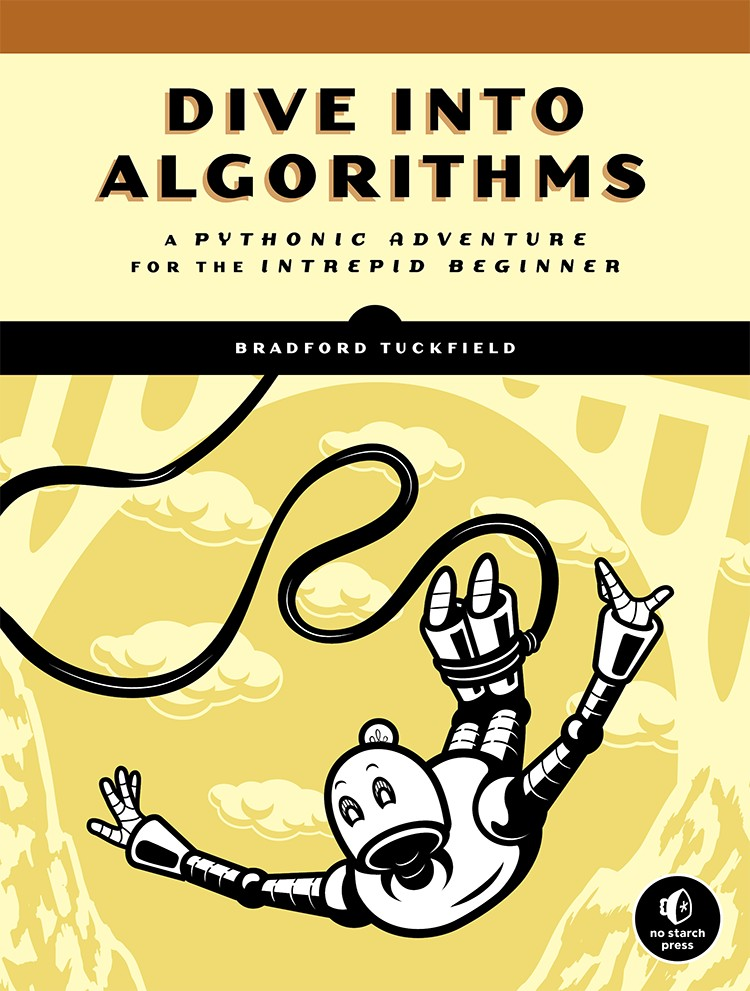 Dive Into Algorithms Bradford Tuckfield Tuckfield Bradford