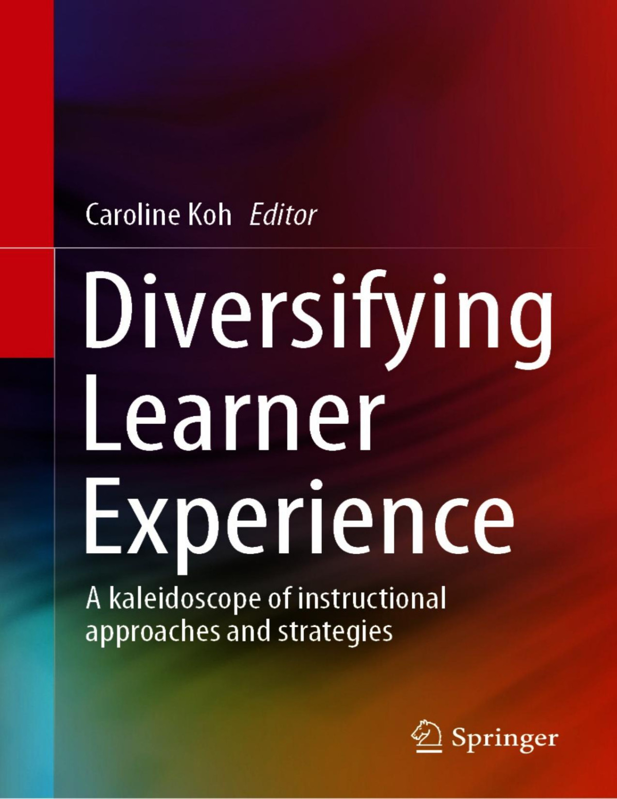 Diversifying Learner Experience 2nd Edition Nnamdi Nwulu Saheed Lekan Gbadamosi