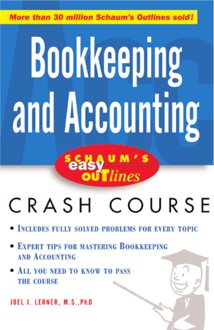 Schaums Easy Outline Bookkeeping And Accounting 1st Edition Lerner