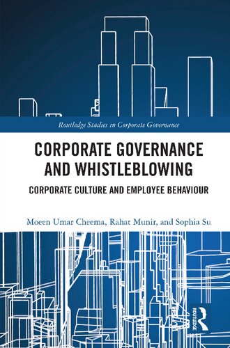 Corporate Governance And Whistleblowing Corporate Culture And Employee Behaviour Moeen Umar Cheema