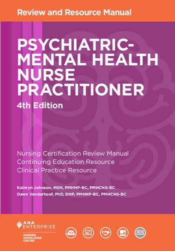 Psychiatricmental Health Nurse Practitioner Review And Resource Manual 4th Edition Kathryn Johnson Dawn Vanderhoef