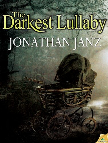 The Darkest Lullaby Jonathan Janz