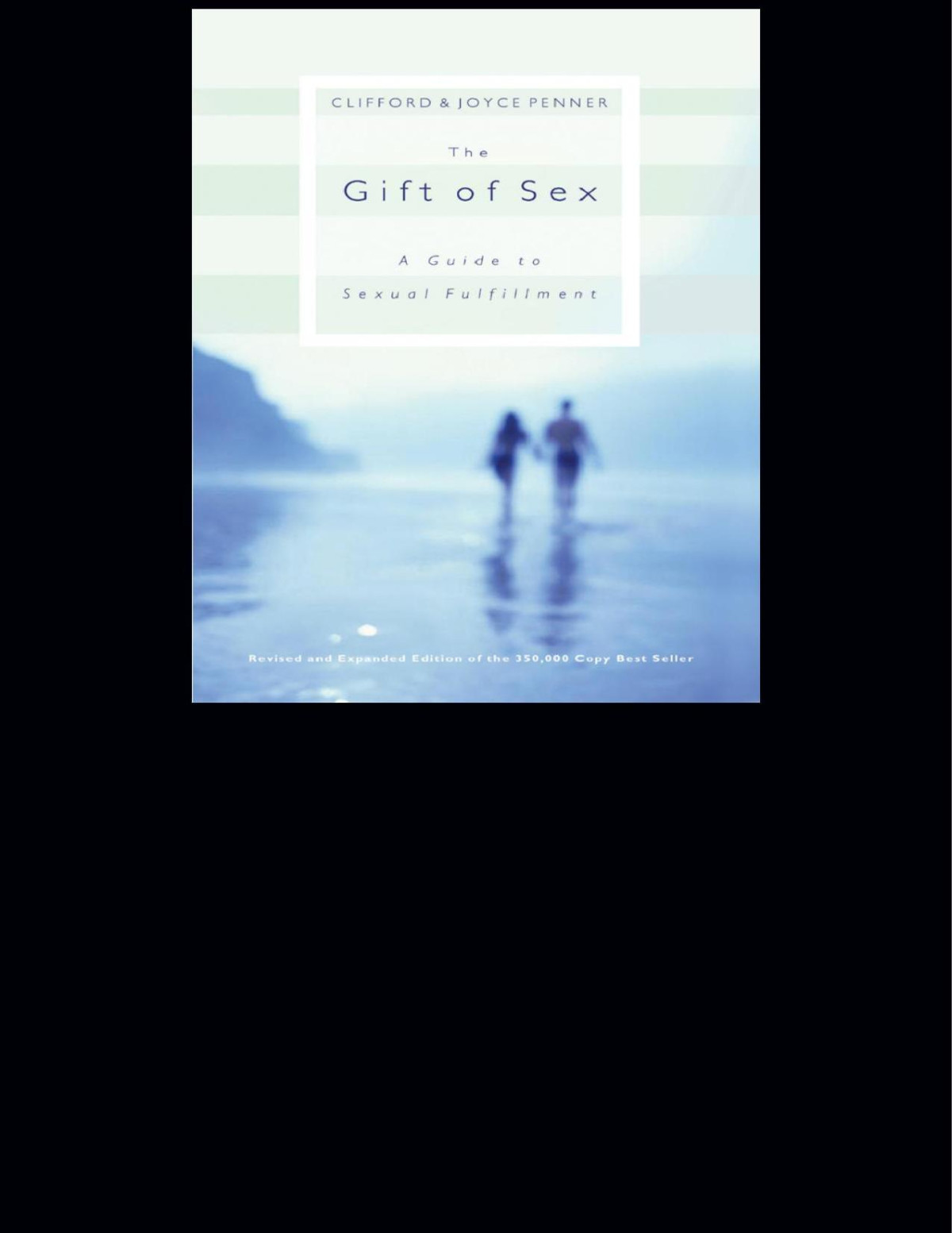 The Gift Of Sex Clifford Penner Clifford Penner