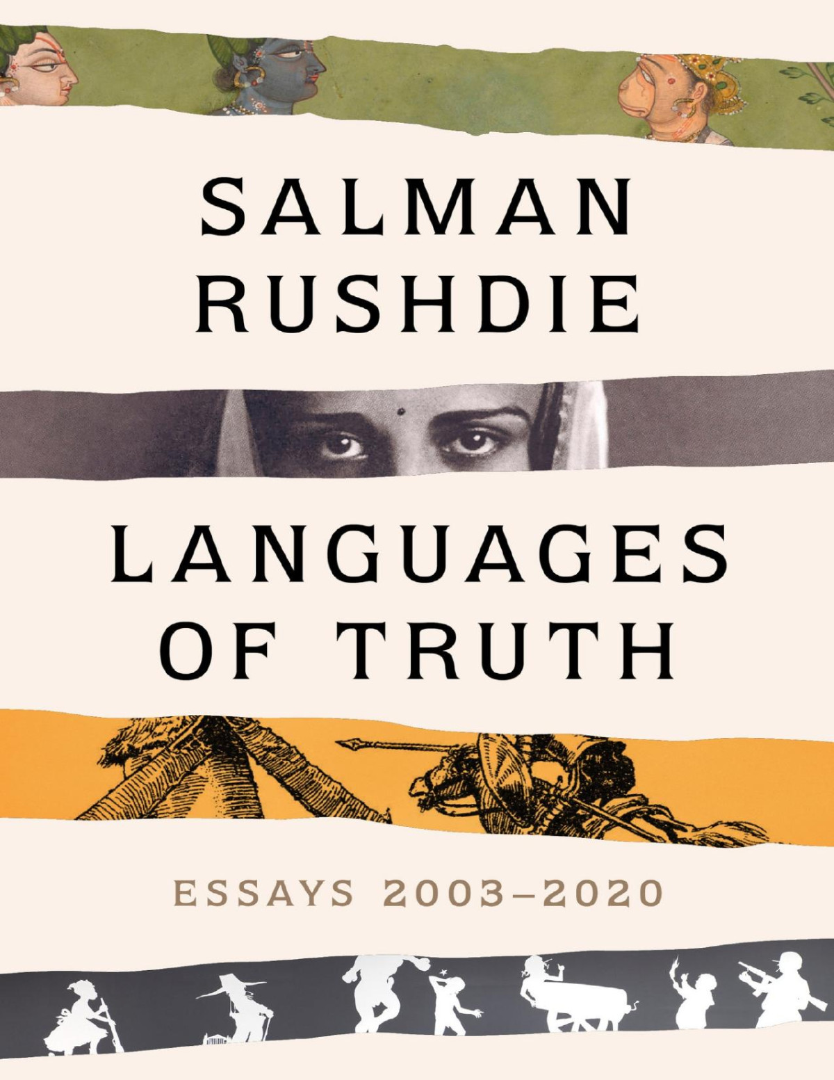 Languages Of Truth Essays 20032020 Salman Rushdie