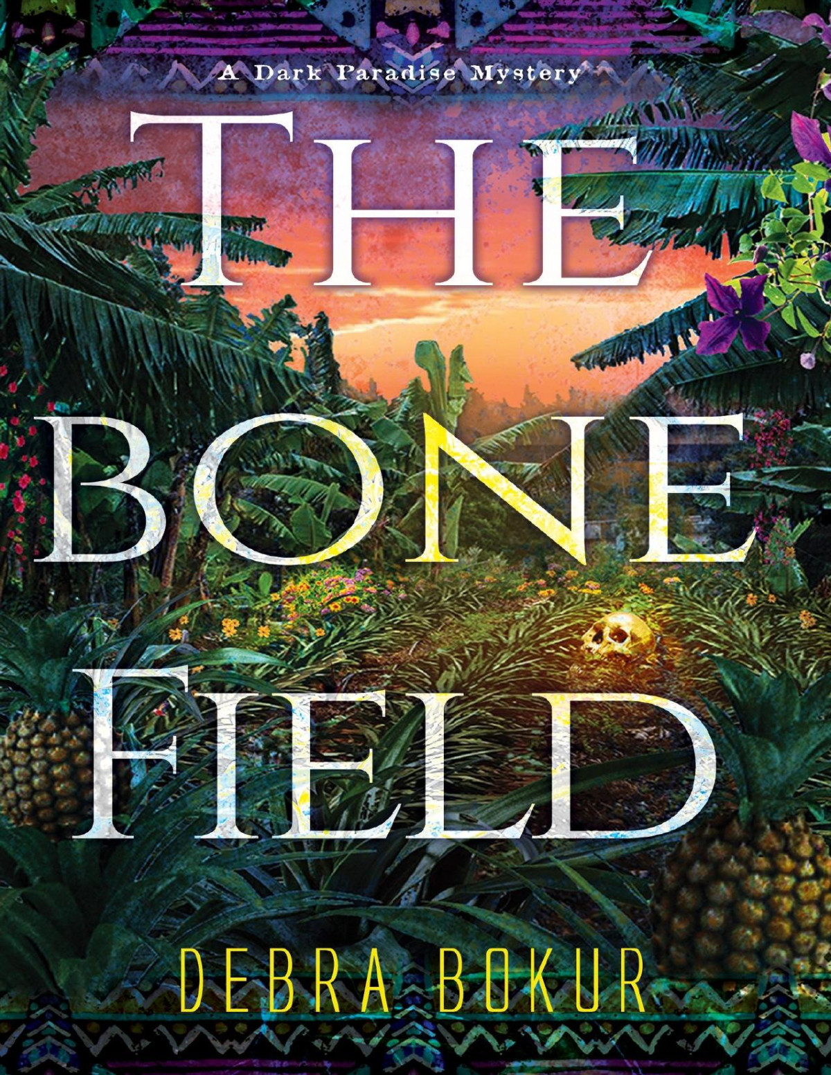 The Bone Field Debra Bokur Bokur Debra