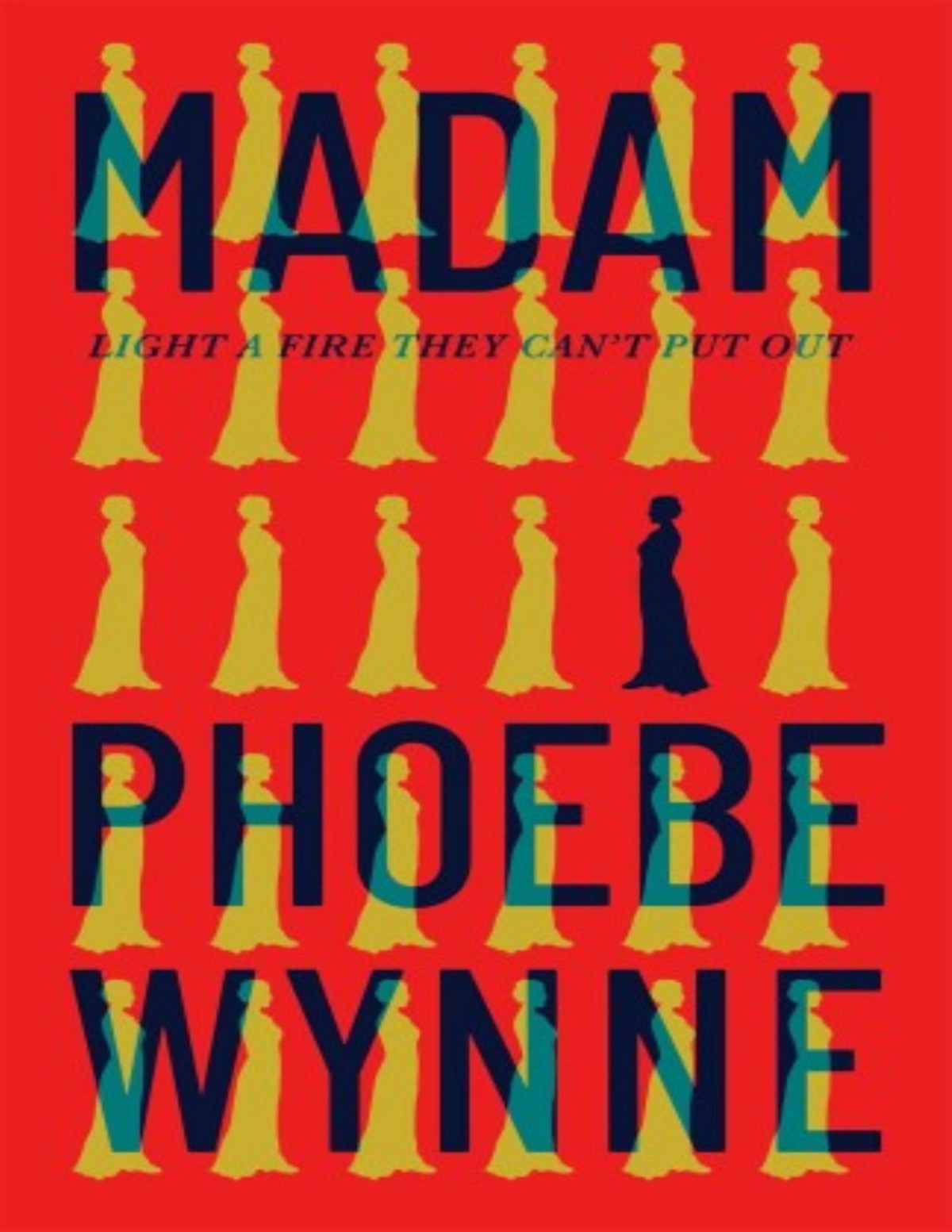 Madam Phoebe Wynne Phoebe Wynne