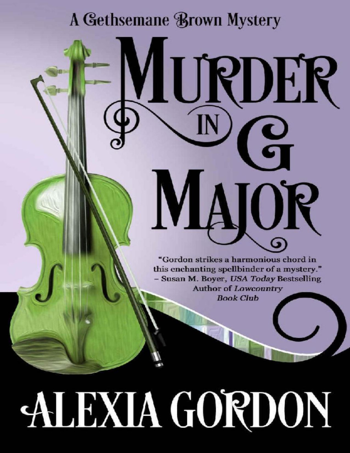 Murder In G Major A Gethsemane Brown Mystery Book 1 Alexia Gordon Gordon