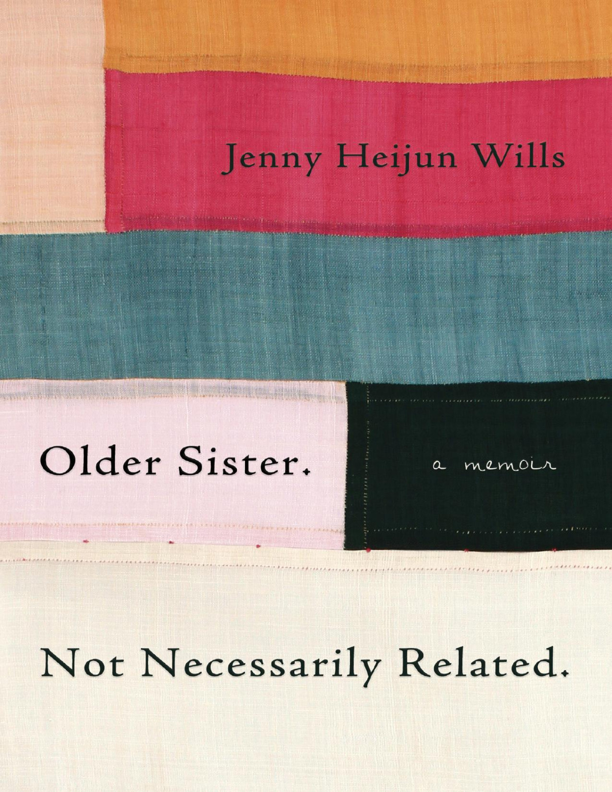 Older Sister Not Necessarily Related Jenny Heijun Wills Heijun Wills