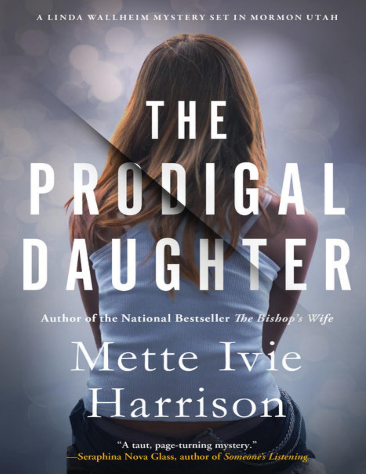 The Prodigal Daughter Mette Ivie Harrison Harrison Mette Ivie
