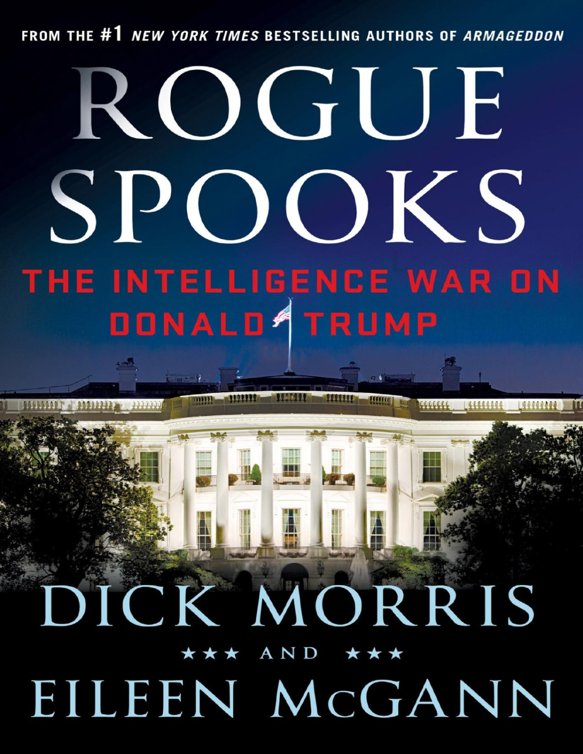 Rogue Spooks Dick Morris Dick Morris