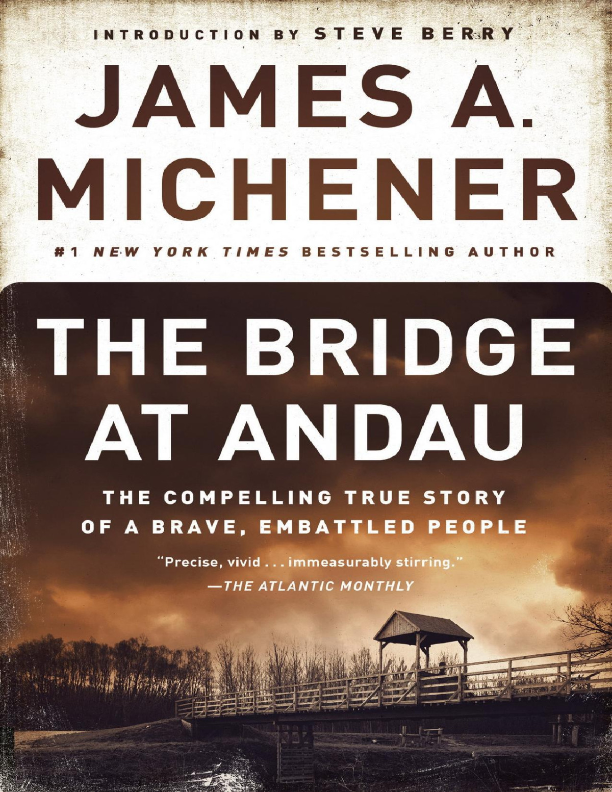 The Bridge At Andau James A Michener Michener James A