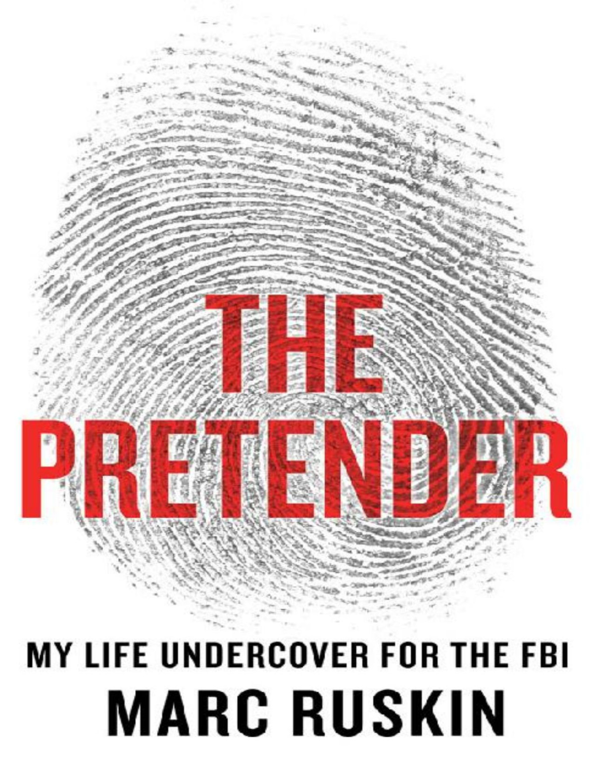 The Pretender 1st Edition Marc Ruskin