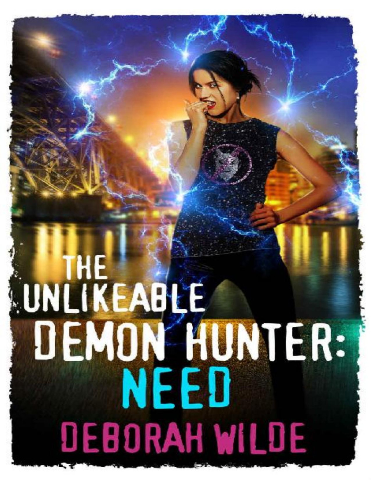 The Unlikeable Demon Hunter Need Nava Katz Book 3 Deborah Wilde Wilde