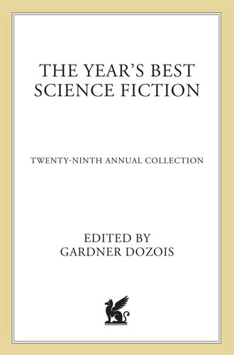 The Years Best Science Fiction 29 Gardner Dozois