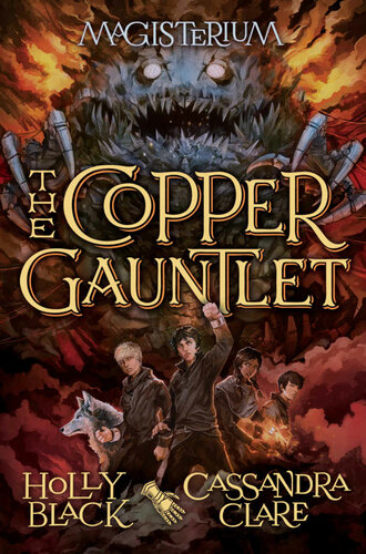 The Copper Gauntlet Black Holly Clare Cassandra