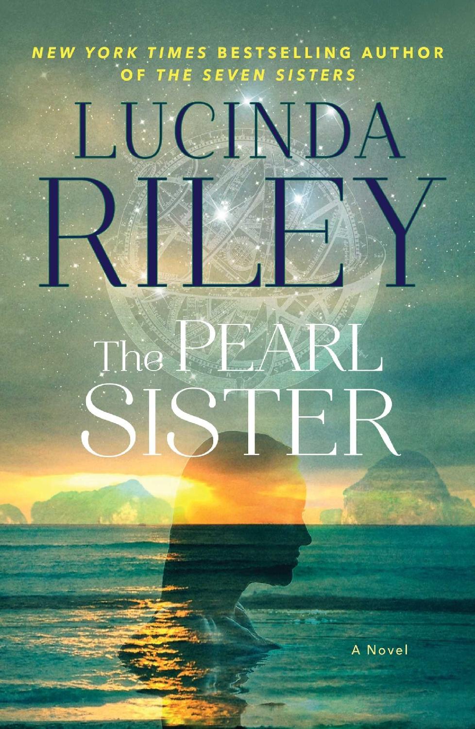 Seven Sisters 04 The Pearl Sister Lucinda Riley Riley Lucinda
