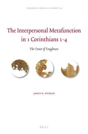 The Interpersonal Metafunction In 1 Corinthians 14 The Tenor Of Toughness James D Dvorak