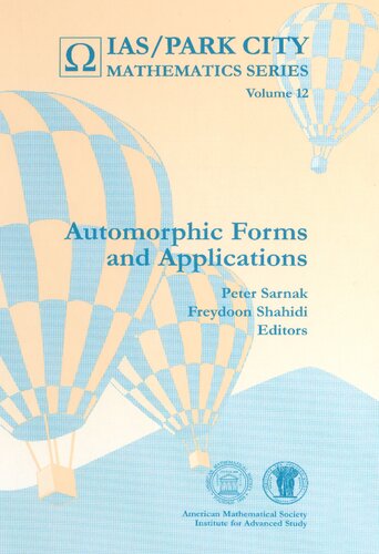 Automorphic Forms And Applications Freydoon Shahidi Peter Sarnak