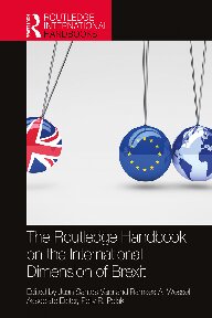 The Routledge Handbook On The International Dimension Of Brexit 1st Edition Juan Santos Vara