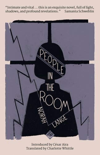 People In The Room Norah Lange Charlotte Whittle Csar Aira