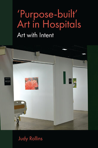 Purposebuilt Art In Hospitals Art With Intent Judy Rollins