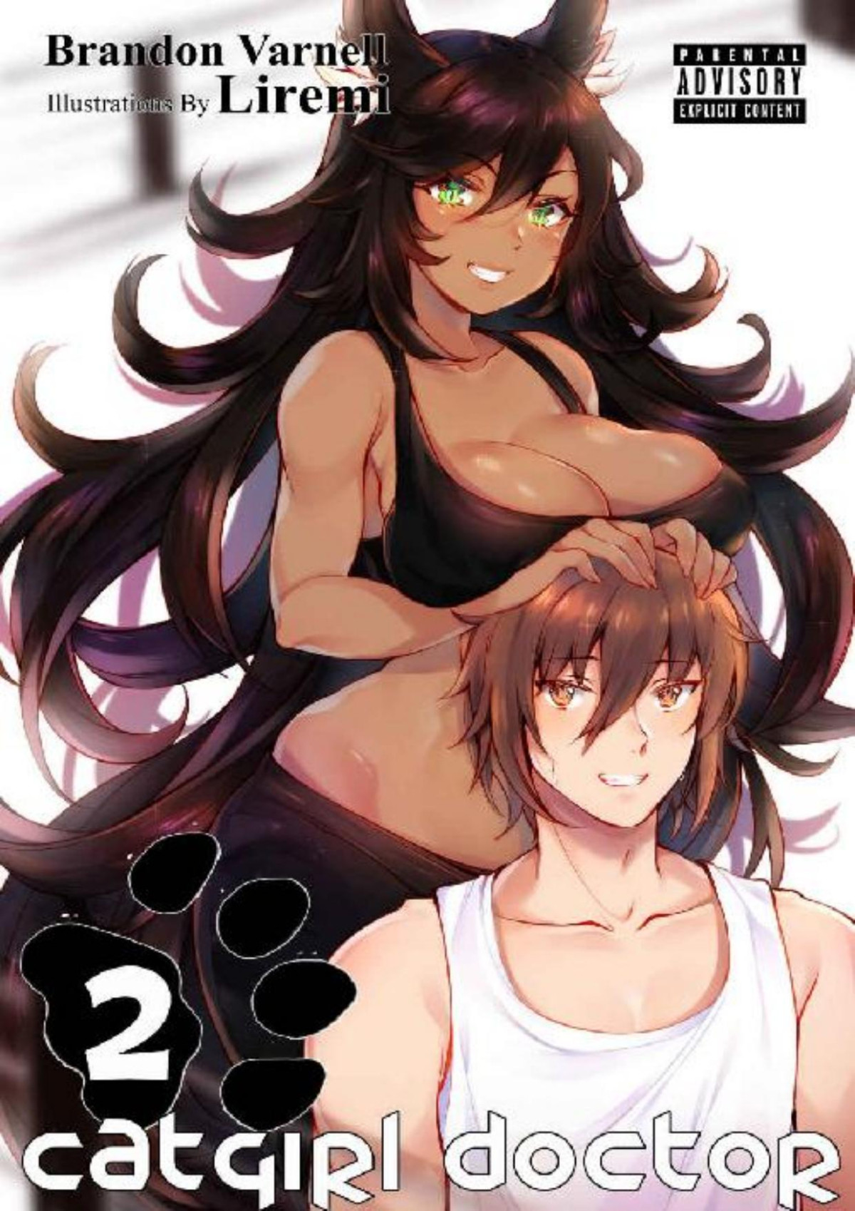 Catgirl Doctor Volume 2 1st Edition Brandon Varnell