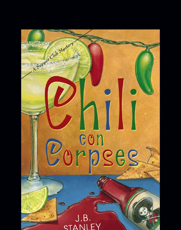 Chili Con Corpses Supper Club Mystery 3 Kindle Ellery Adams